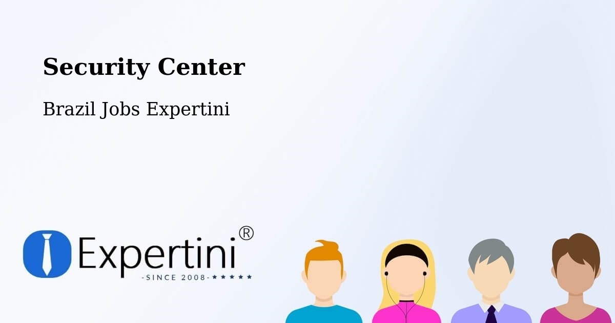 Security & Compliance – Nova Ibiá - Brazil Jobs Expertini