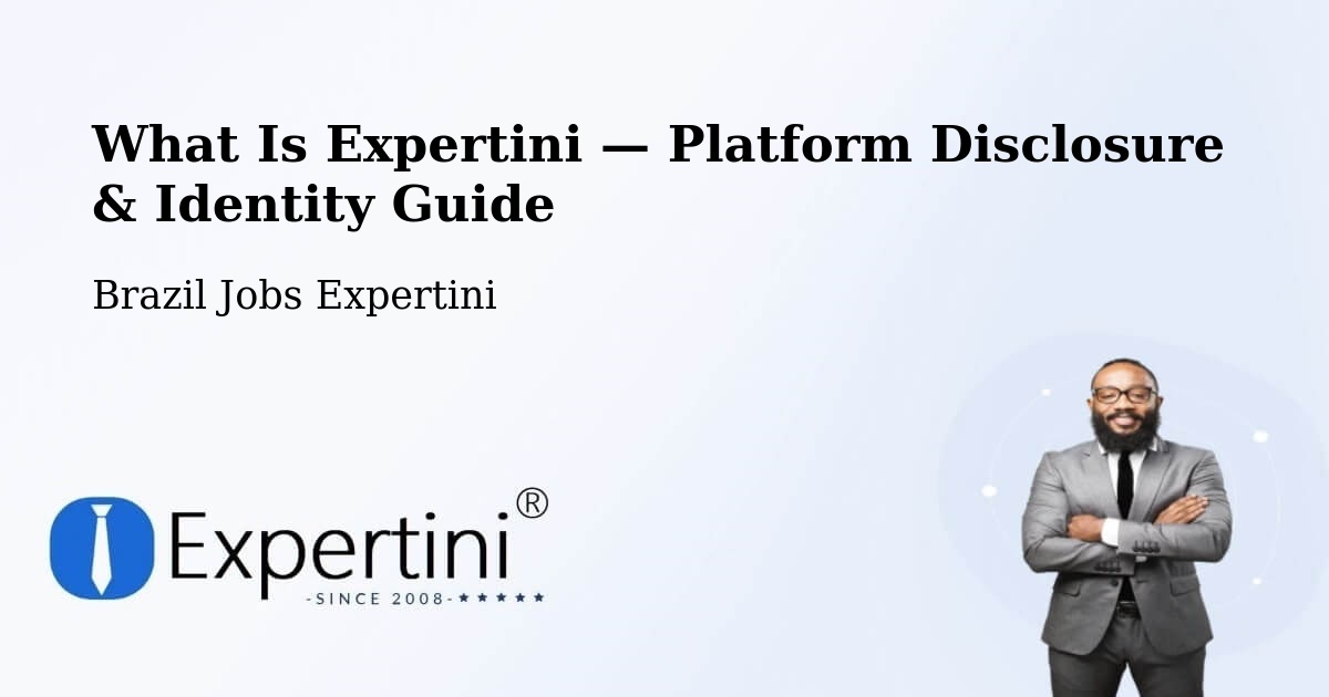 What Is Expertini — Platform Disclosure & Identity Guide – Nova Ibiá